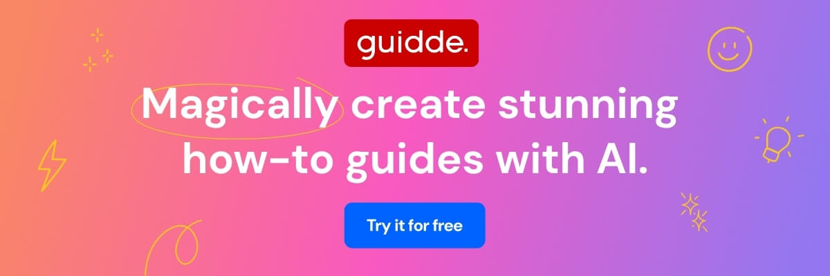 Gradient banner with playful doodles and the text “Magically create stunning how-to guides with AI.” in white, promoting the tool “guidde” with a blue button that says “Try it for free.”