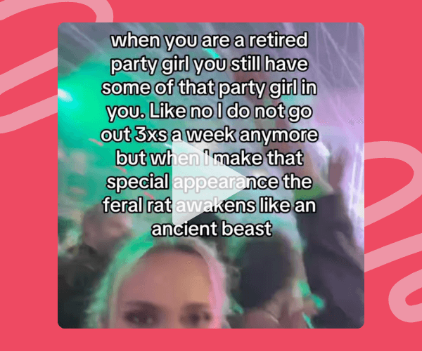 Blurry selfie of a woman at a club with colorful lights and a crowd in the background, overlaid with the text: "when you are a retired party girl you still have some of that party girl in you. Like no I do not go out 3xs a week anymore but when I make that special appearance the feral rat awakens like an ancient beast.”
