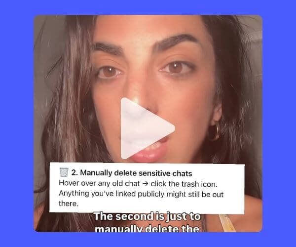  Close-up of a woman speaking in a video with on-screen text giving advice about deleting sensitive chats. The overlay text shows step 2: "Manually delete sensitive chats" with instructions to hover over old chats and click the trash icon.