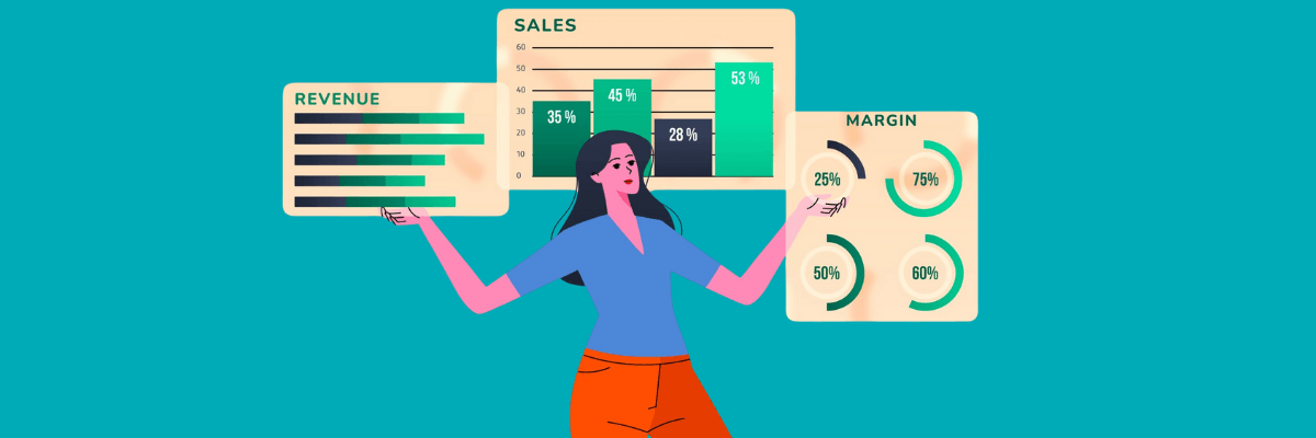 Illustration of a woman standing with arms outstretched, surrounded by data visuals including a bar chart labeled “Sales,” a stacked bar graph labeled “Revenue,” and circular progress charts labeled “Margin,” all set against a teal background.