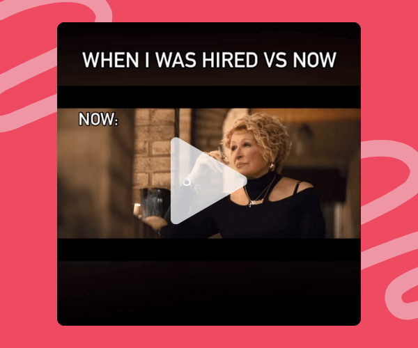 A meme-style image with the caption “WHEN I WAS HIRED VS NOW” at the top. Below it, a frame from a TV scene labeled “NOW” shows a woman with curly blonde hair, dressed in black, sipping from a mug and looking unimpressed.