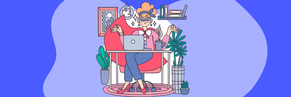 A woman sits cross-legged in a cozy chair, working on her laptop with a calm, happy smile as sparkles float around her. She’s surrounded by plants, books, and a warm cup of coffee, all set against a soft blue and purple wavy background.