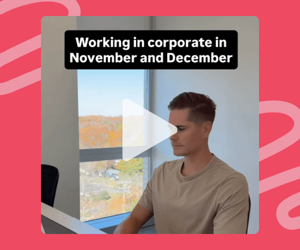 A man sits at a desk staring blankly at his screen with the caption, “Working in corporate in November and December.” It nails that end-of-year autopilot mode at the office.