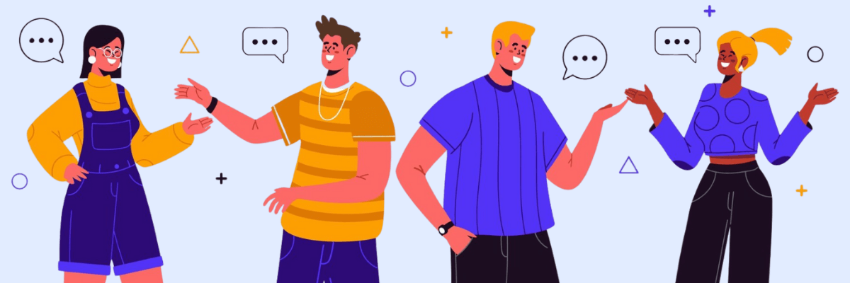 A colorful illustration shows four people chatting and gesturing to one another, with speech bubbles floating above their heads to represent conversation. The light blue background is dotted with simple geometric shapes and symbols, giving the scene an open, friendly, and collaborative feel.