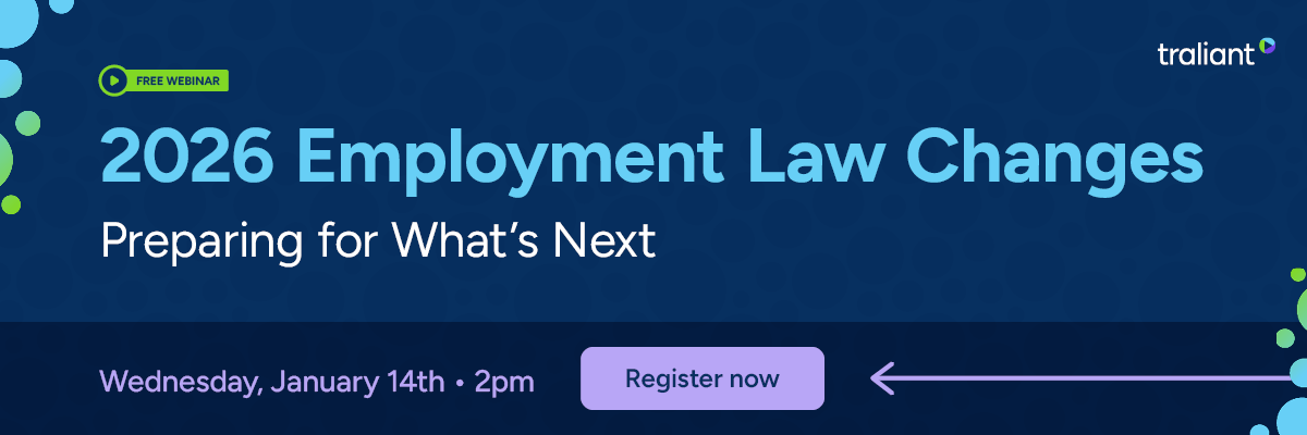 Banner graphic promoting a free webinar titled “2026 Employment Law Changes: Preparing for What’s Next,” set on a dark blue background with subtle patterns. It includes the date and time—Wednesday, January 14th at 2pm—and a clear “Register now” button, giving it a polished, professional, HR-focused feel.