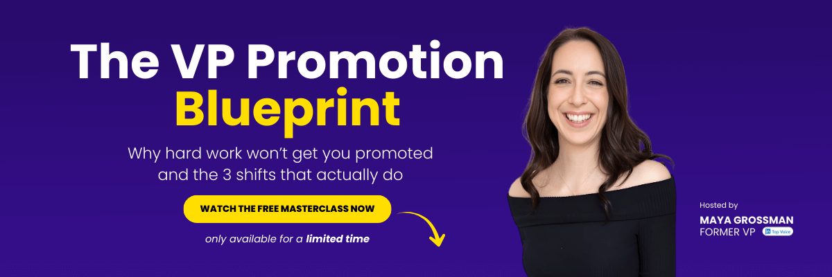 Promotional banner on a deep purple background with bold text reading “The VP Promotion Blueprint,” alongside a smiling woman on the right. It highlights a free masterclass about getting promoted beyond just working hard, with a bright yellow call-to-action button.