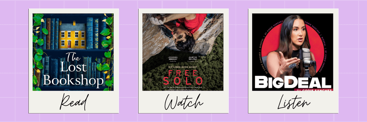 A three-panel “Read, Watch, Listen” graphic featuring The Lost Bookshop book cover under Read, Free Solo under Watch, and the BigDeal podcast cover under Listen.