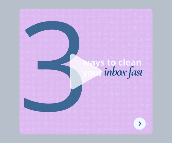Graphic with a large number “3” on a purple background and text reading “3 ways to clean your inbox fast,” indicating a quick email organization or productivity tip.