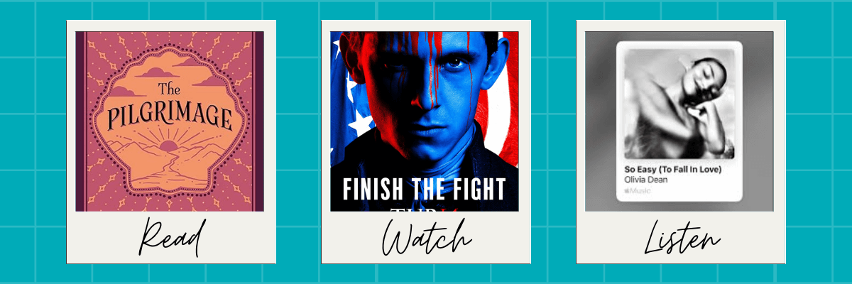 Three recommendation cards: a book cover for The Pilgrimage labeled “Read,” a poster for Finish the Fight labeled “Watch,” and a music card for “So Easy (To Fall in Love)” by Olivia Dean labeled “Listen.”