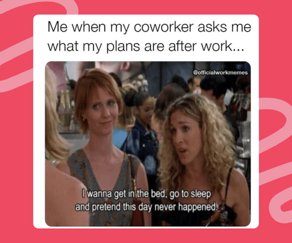 A meme-style image shows two women talking in a crowded indoor setting with text about being asked plans after work. The image includes subtitles at the bottom and a pink background with abstract shapes around it.