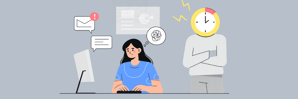 An illustration shows a woman working at a desktop computer while thought bubbles, notification icons, and message alerts surround her. A clock-headed figure stands nearby with crossed arms, suggesting time pressure and workplace stress against a gray background.