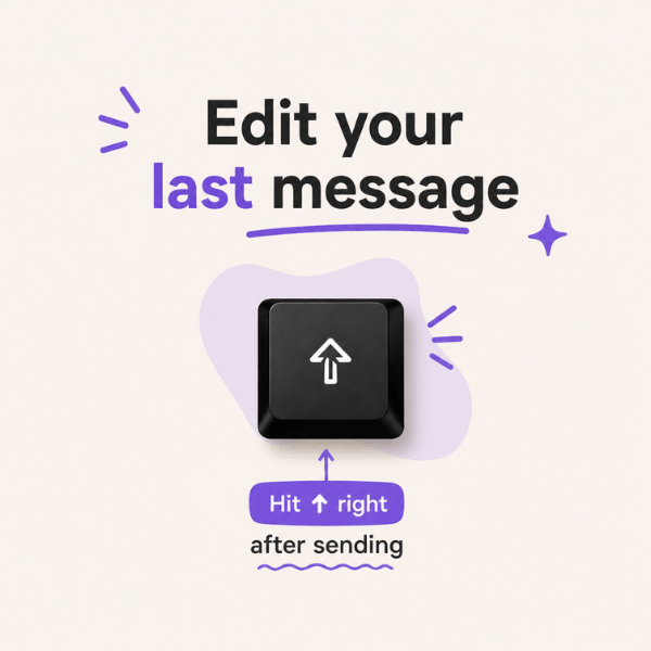 A Slack tip graphic shows an up arrow key with instructions to press it immediately after sending a message to edit your last post. Purple accent shapes decorate the clean, minimal design.