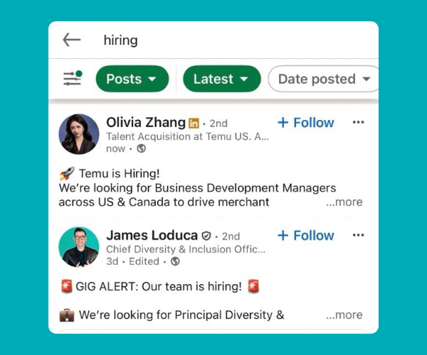 A screenshot of LinkedIn search results displays recent hiring posts from recruiters and company leaders. The search bar contains the word "hiring," and multiple posts invite applicants to open positions.