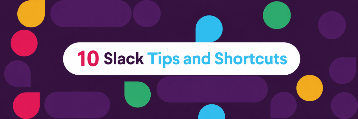 A title graphic reads "10 Slack Tips and Shortcuts" in large text on a dark purple background. Colorful geometric shapes decorate the background around the title.