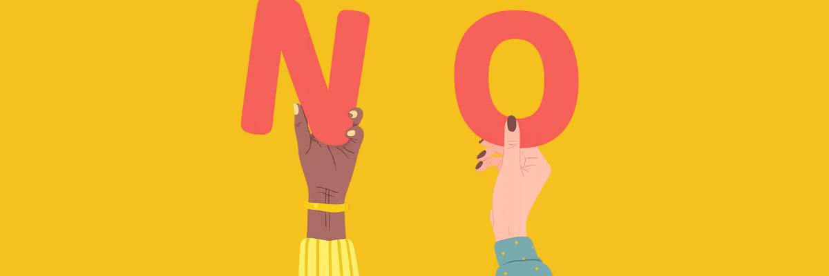 An illustration features two hands holding up large red letters that spell "NO" against a bright yellow background. The hands have different skin tones, emphasizing the message of setting boundaries.