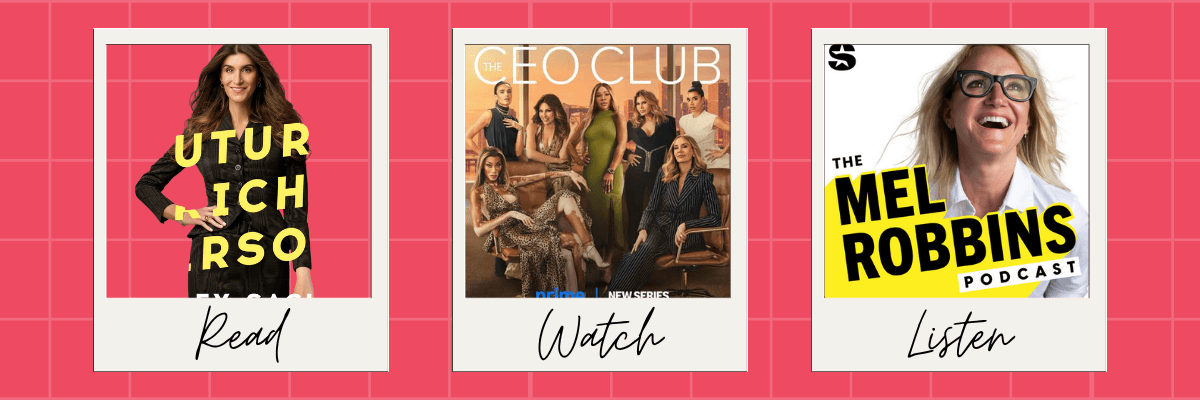 Three framed recommendations are displayed against a pink grid background: the book Future Rich Person under "Read," The CEO Club series under "Watch," and The Mel Robbins Podcast under "Listen."