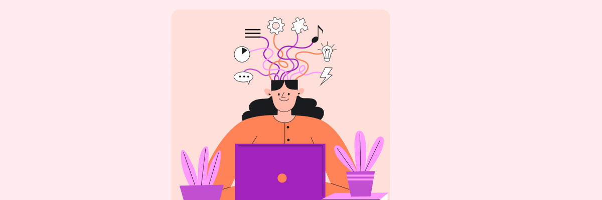 An illustration shows a person working on a laptop while colorful lines, icons, and symbols emerge from their head, representing ideas and mental activity. Two potted plants sit on either side of the desk against a pale pink background.