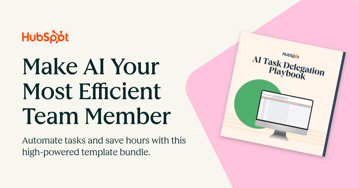 A HubSpot promotional graphic advertises an AI Task Delegation Playbook with the headline, “Make AI Your Most Efficient Team Member.” An image of the playbook appears on the right against a pink accent background, while the left side highlights automating tasks to save time.