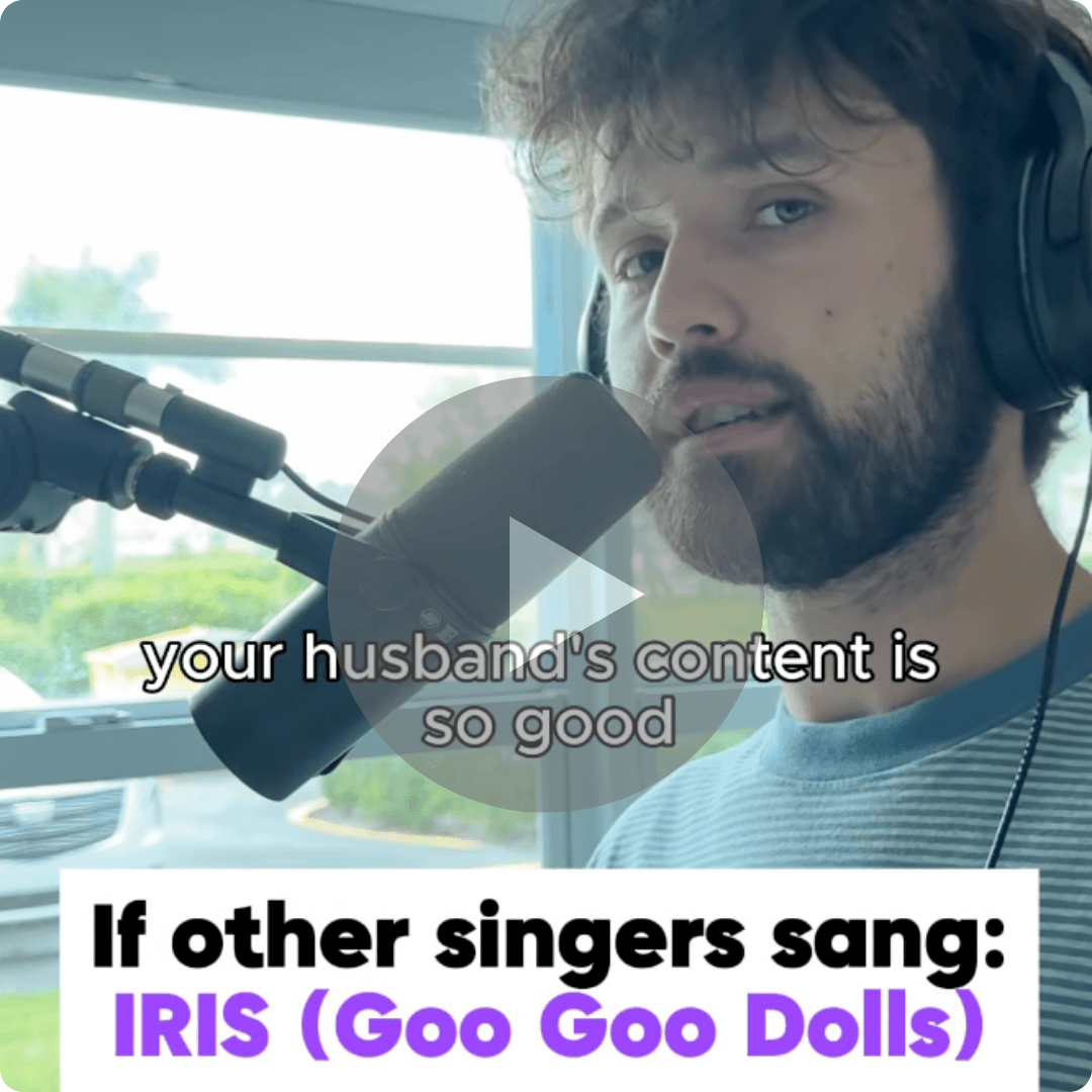 A video thumbnail shows a person speaking into a podcast microphone while wearing headphones in a bright recording studio. Text on the image reads, “your husband’s content is so good” and “If other singers sang: IRIS (Goo Goo Dolls).”