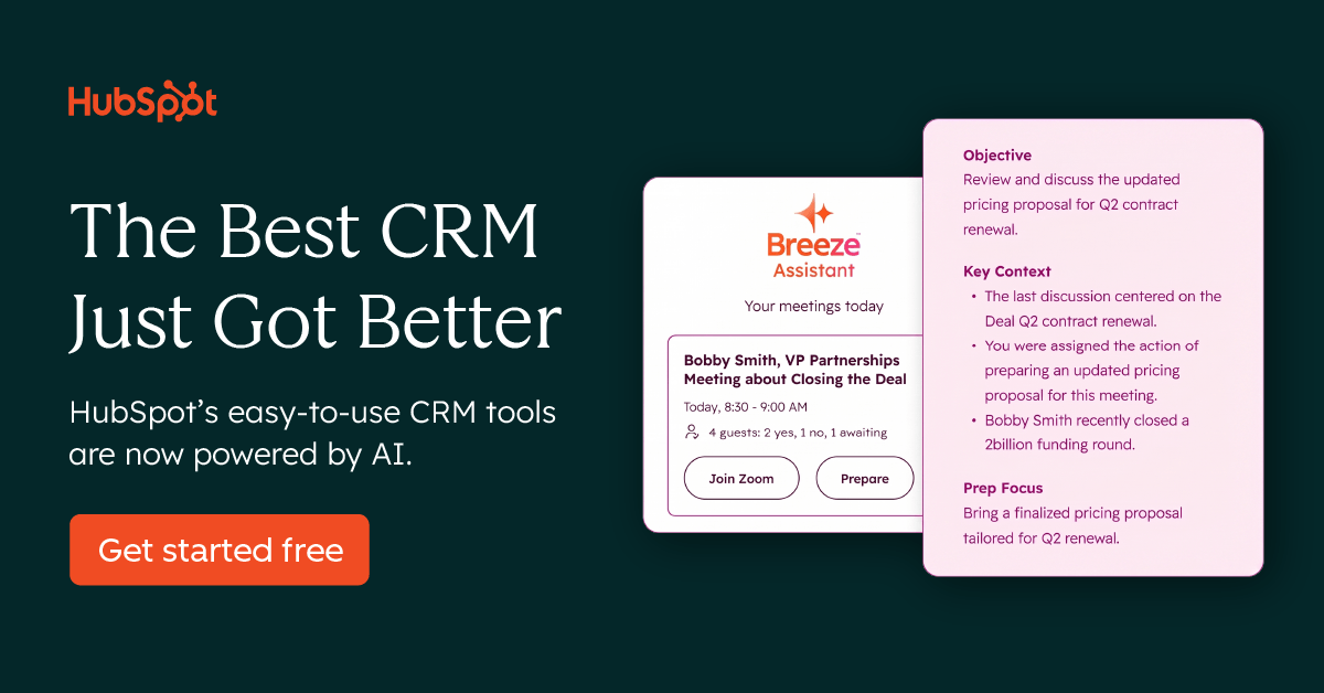 A HubSpot graphic with a dark green background and the headline “The Best CRM Just Got Better.” On the right are interface cards showing a meeting with a “Breeze Assistant,” an objective, and preparation notes.