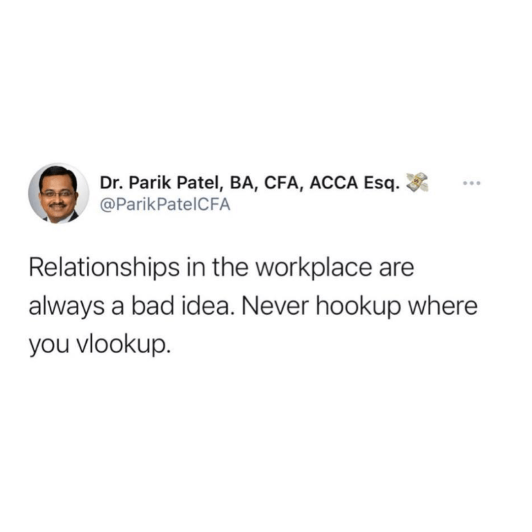 A social media post from Dr. Parik Patel, BA, CFA, ACCA Esq. displays text about workplace relationships and a reference to “vlookup.” A small profile photo and social media interface elements appear above the text.